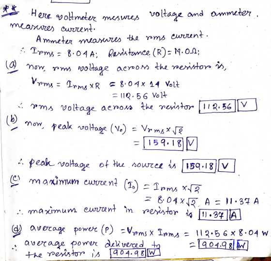 Here nooltmeter mesures measures Current. 2. Ipms ( a ) mesures voltage and voltage and ammeter. Ammeter measures the roms cu