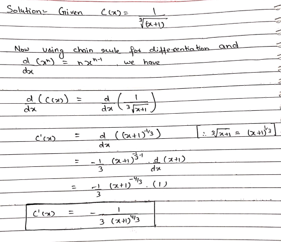 Solution! Given Cw= Now using d Gh) = dae chain suule for differentiation and noen n-1 we have d (ccas) da d dal (ज) 1: 3/371