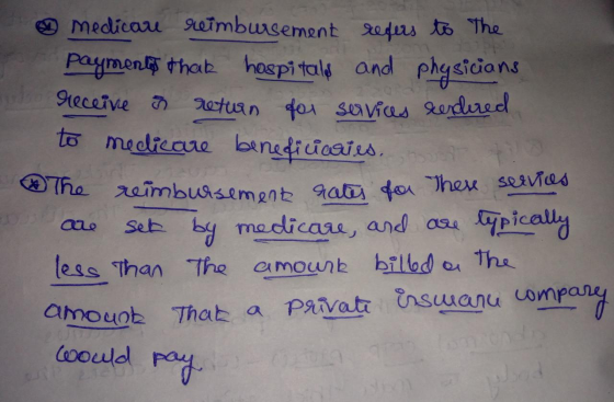 © Medicare reimbursement regers to the payments that hospitals and physicians receive in return for services rendered to medi