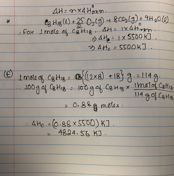 4H=nx4 Hoxn. & H18 (1) + 25 O₂(g) → 8 CO2(g) + 9H₂0 (0) for I more of a hig, ah= 1x Horn > 4H0 - 1x 5500 KJ AHC - 5500K I . f