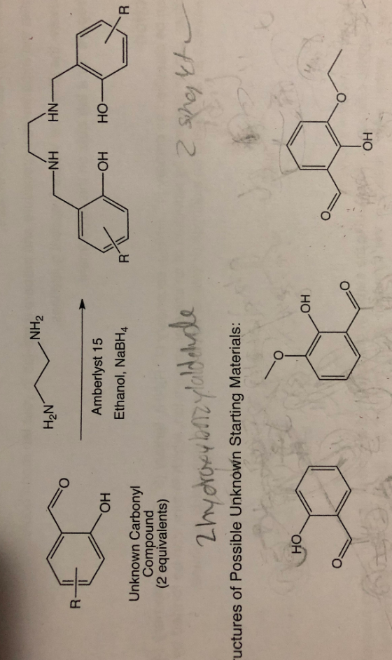 -NH₂ H2N -ΝΗ HN- ОН Amberlyst 15 Ethanol, NaBH4 -OH HO- R Unknown Carbonyl Compound (2 equivalents) 2 hydroxyboozylaldehde 2