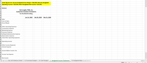 6 7 Check figures are: January Budgeted Gross Margin = $62,650; February Budgeted 8 Operating Income = $23,442; March Budgete