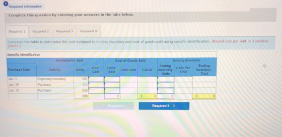Required information Complete this question by entering your answers in the tabs below. Required 1 Required 2 Required 3 Requ