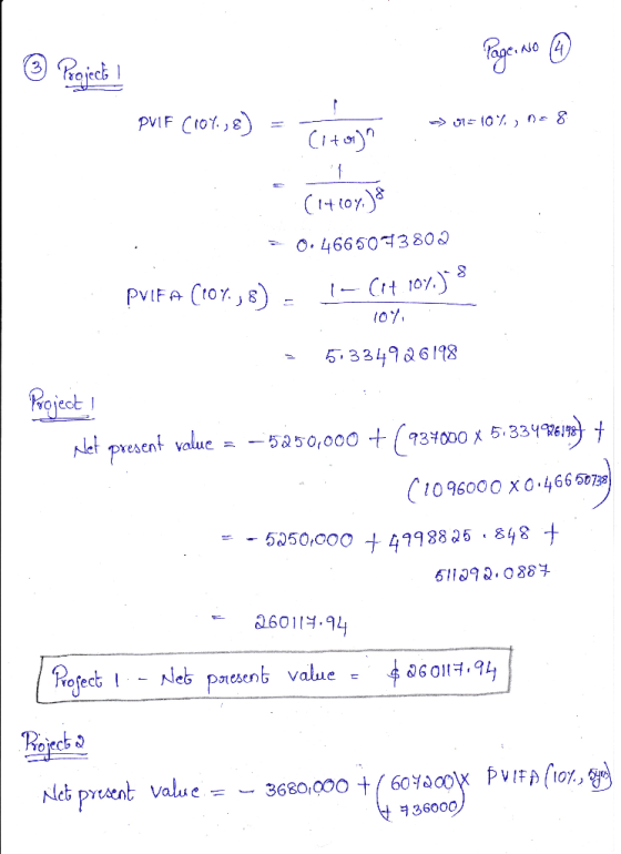 ③ Project ! Page, No 9 Errol, 8) = -> 01= 10%., 1-8 Titan (14604) · = 0.4665073802 PVIFA (107,8). 1 - Cit.107.) 8 107 5133492