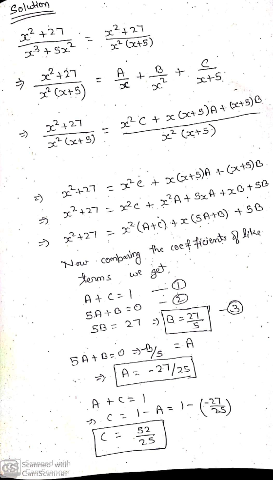 - Solution x² +27 x?427 Ź . 3 + 5x? . x? (x+5) x3 : *227 = A + + 22+276) = 32C **? (475) ge? C + x (c+S) A + 6c+5) B. X? (22+