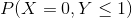 P(X=0,Y\leq 1)