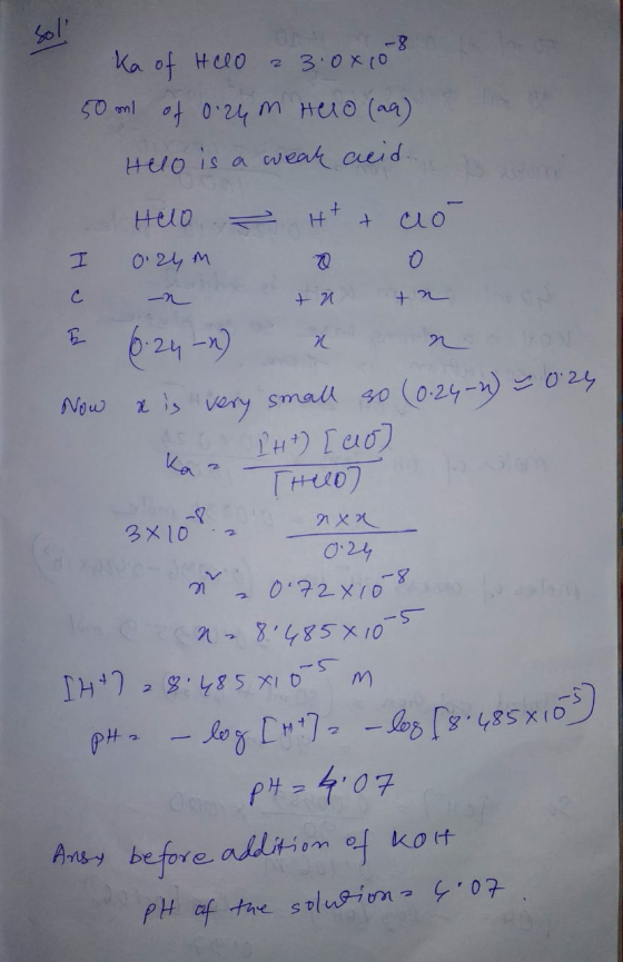 50 ml of 0.24 Ka of telo 23.0xco m Huo (aq) Helo is a weah acid. Helo Ht + con I 0.24 m D 0 с ta tn E N N ka 3x10 ny 6.24 ) N