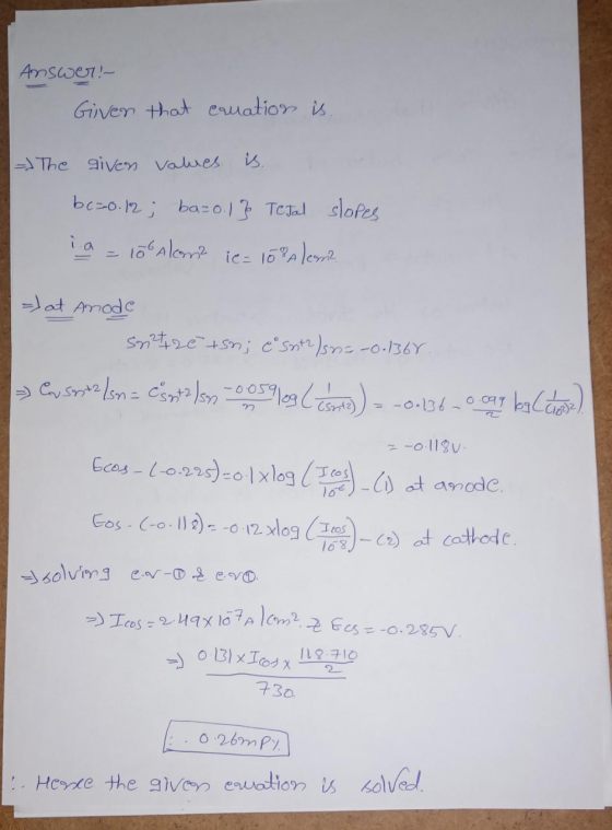 Answer!- Given that canation is. - The given vawes is. bc=0.12; bazo.l} Tetal slopes a = 10% alcom? ic= 10 Alema =) at Anode
