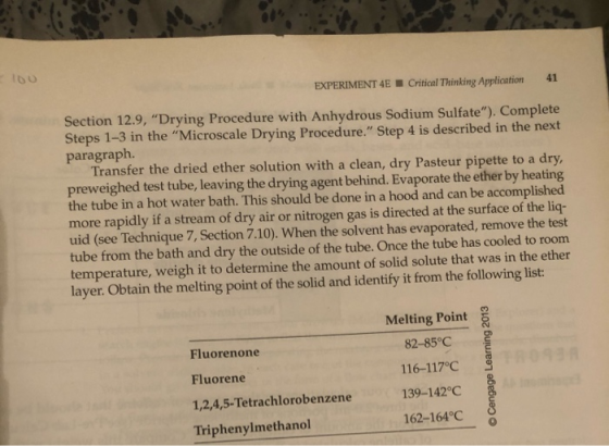 100 EXPERIMENT 4 Critical Thinking Application 41 Section 12.9, Drying Procedure with Anhydrous Sodium Sulfate). Complete S