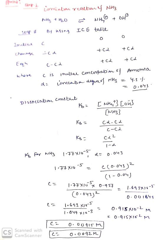 steps iomatou realtan of NH3 ste I Initial chanege tegh where WHz + H2O ² WHO + oHo By using ICE table O 0 c -ca +62 +ca c-c2