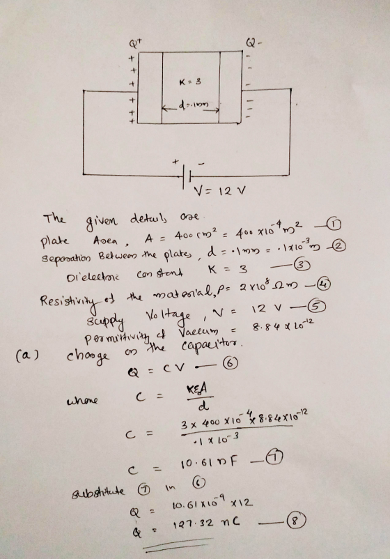 Q* Q- + K-3 + + + + da.nm Hrvey 400 x 100 m² Asea, N= 12 V The given details are plate A = 400 (m² = sepasation Between the p