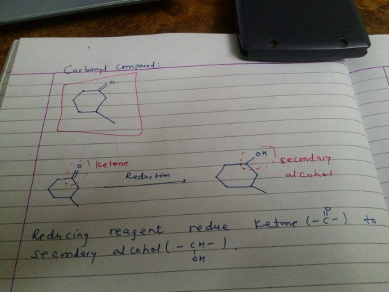 Carbonyl Compound OH I ketone Reduction secondary alcohol ketone (-(-) to I Reducing secondary reagent redue alcohol( - CH-).