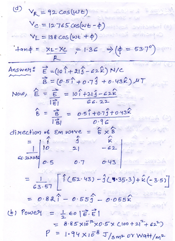 > ($ = 53.7) VR = 92 Coswt). PO = =Å ale = Vc = 12.765 cos(wt-4) oovito work = 138 Cos (wt + o) A svitiaeg tand = XL-XC 1.36