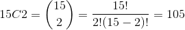 1502 = (15) = _15!_ 2 + 2!(15 – 2)!
