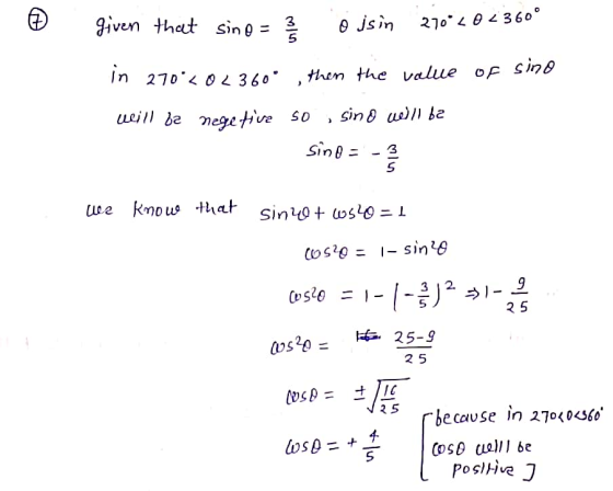 given that sino = o jsin 270-10 2360° in 27020_360° then the value of sino weill be nege tive so sind will be ) sind=-2 / we