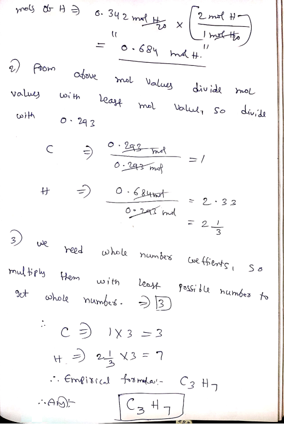 mols of H = 0.34 2 molt. x 2 molta methox Limotto = o.684 molt. ad from above mol values divide values with I mol least least