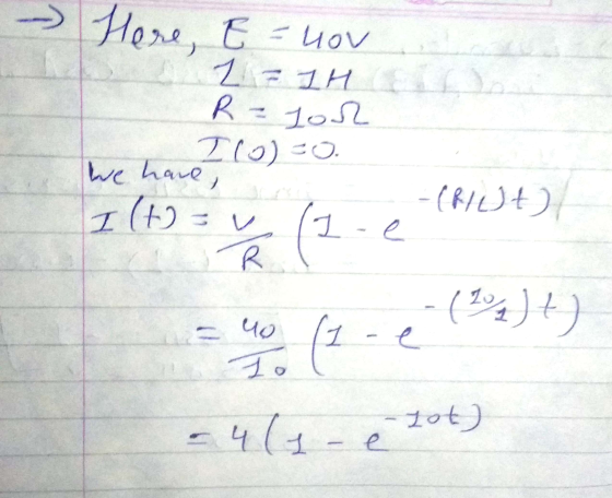 Here, E = hov 2 = IH R = lor L 210) -0. We have, I (t) = -(but) (1-e. = 40 (2- (2417) - 4 (1 - e zot)