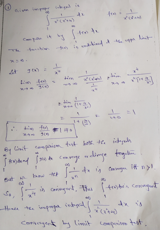 integral is Given improper 00 de fra = I x (the) J x²(x²+2) Compare it by function in stea de is endetined at the upper linit