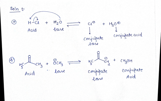 Soln t. Htë + H₂o - co + H₂O6 Acid bruse conjurate conjudate acid vase Hol Cha + 8cHa ~ la + chyot conjugate - confupate Acid