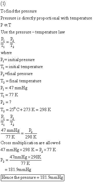 (1) Tofind the pressure Pressure is directly proporti onal with temperature P ccT Use the pressure -temperature law В Р. т, т