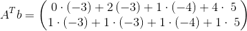 A^Tb= \begin{pmatrix}0\cdot \left(-3\right)+2\left(-3\right)+1\cdot \left(-4\right)+4\cdot \:5\\ 1\cdot \left(-3\right)+1\cdot \left(-3\right)+1\cdot \left(-4\right)+1\cdot \:5\end{pmatrix}