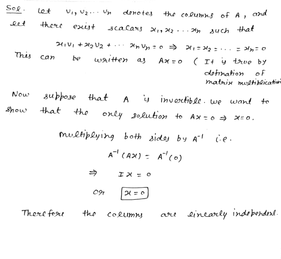 Sol. eet let there Vig U2 ... Un denotes the columns of exist scalars 21,042 ...on such A , and that B This 21,41 +242 U2 + .