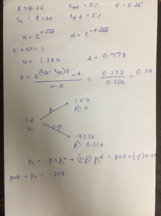 6=0.25 X =$1.25 So = $1.20 Efd = 0% Eff=5% dt dee - Jat uze evet tadt = l. uz 1.284 d=0.778 (fd - Eff) t _ d 0.173 0.34 0.506