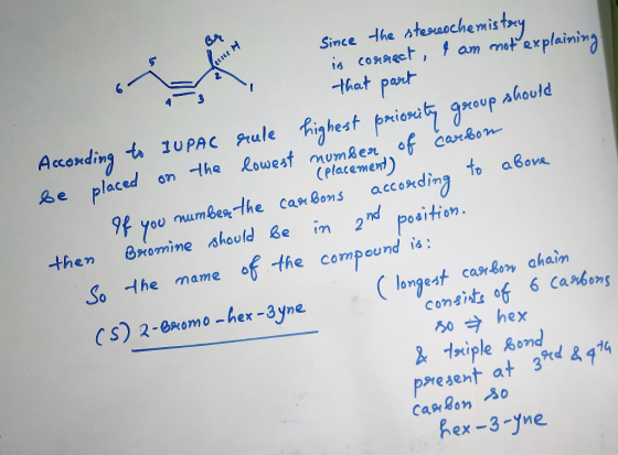 ette Since the stereochemistry is connect, I am not explaining that part ed on the lowest to above placement) According to IU