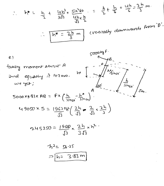 i ha = ņ + unx Sin?60 mt þ-4-zm. downwards from D. I evertically 5000kg fi e ) turing moment about a and equating it tozeso