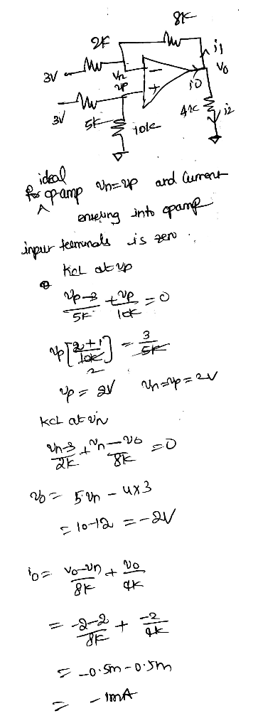 av andre Bil not sk v o le Arc Z iz . . ideal for opamp &n=up and current ensering into opamp inpur terminals is zero : Kel a