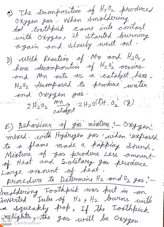 e) The decomposition of H₂O2 produced - Oxygen gas. When smoldering .. tot toothpick came into contact with Oxygeng it starte