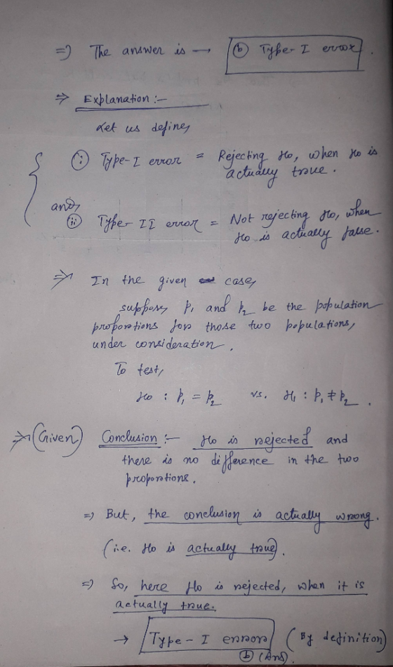 = The answer is - 10 Type I error - Explanation :- Let us define, S a o Type-I error I Rejecting Ho, when to is actually trav