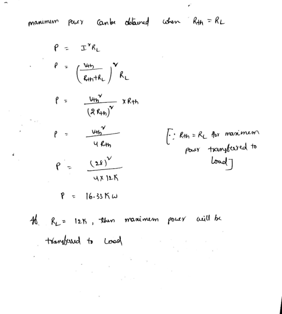 Canb doaned uhen Rth=RL manimm RL KinthL x Rth (RRh) Vth Rth R for manimem uRth Pousr tanyfared to Lond (2) ןי x מןR 16.33 Kw