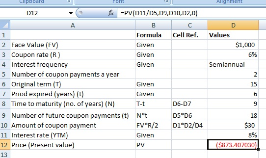 Clipboard Font Allghment Values $1,000 6% Semiannual D12 fc =PV(D11/D5,D9, D10, D2,0) A Formula Cell Ref. 2 Face Value (FV) G