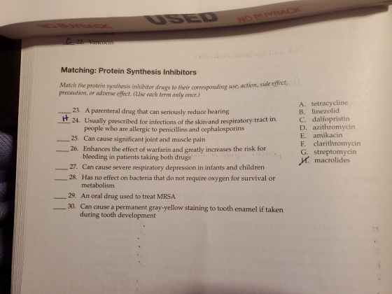 USED NO BUYBACK HOBLYE ACK C 22. Vancocih Matching: Protein Synthesis Inhibitors Match the protein synthesis inhibitor drugs