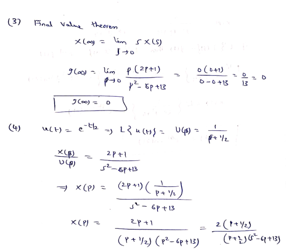 (3) Find value theoren X las = lim sx(s) 9600) = lim P (2p+1) = 0 (0+0 p70 p2 88 +13 2-30 +13 0 -0 olm 1 9Coo) = 0 (4) U(t) =