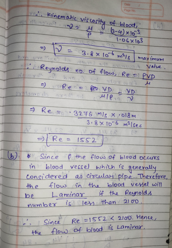 Date Page No. .. kinematic viscosity of blood Р 3-4) x 103 1.068103 m²ls 3.8x10-6 maximum ano onlt i USA valve, 1. Reynolds n