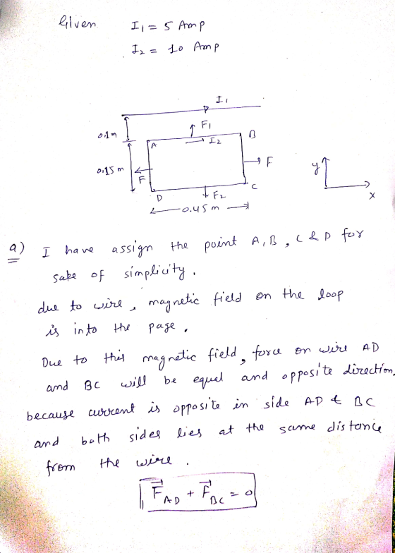 elven I = 5 Amp Iz = 1o Amp I Fi 01m î I2 A - Е 0.15m L D Х TFT -o.usm a) I have assign the point A,B,C&p for sake of simplic