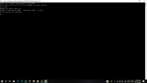 CODE-PRACTISE Unti CAUsersN.Vishnuvardhan\Desktopl Ctled5.exe enter the 4 digit hexadecimal value:AFBB it is ON Number of doors open :11 Process returned e (ex execution time 5.352 s Press any key to continue 10:53 AM 10/14/2018