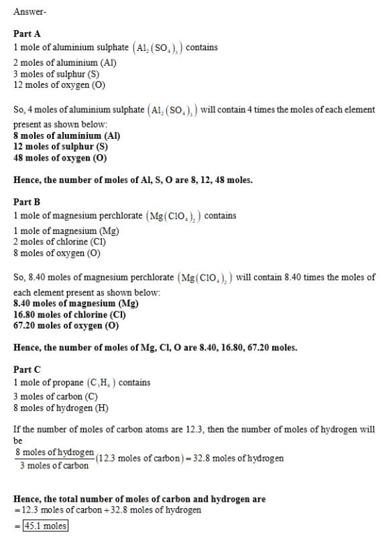 Answer- Part A 1 mole of aluminium sulphate (Al, (So.),) contains 2 moles of aluminium (Al) 3 moles of sulphur (S) 12 moles o