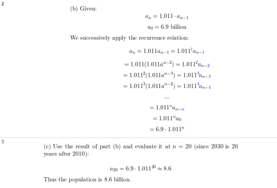 (b) Given: an = 1.011.07-1 ao = 6.9 billion We successively apply the recurrence relation: an = 1.011an-1 = 1.011an-1 = 1.011