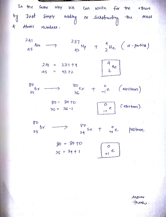 for-tre 、trert In tne Same Wy we Can write dtomc nUmben* 231 α-partic Am-ㄧㄧㄧㄣ a9 NpT 2 241 = 23ד ele Gtro Kr t 36 35 80 90 to