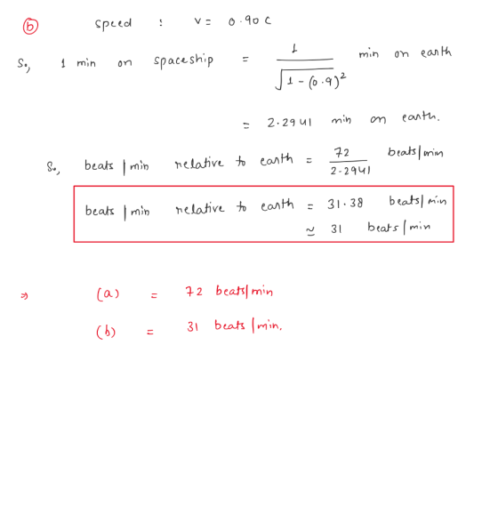 © speed ve 0.900 So, 1. 1 min on spaceship = min on earth Je-10.902 = 2.29uI min on earth. relative So, to = beats I min eart