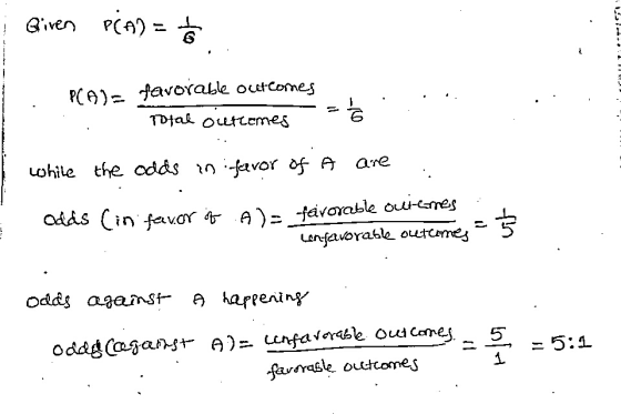 ; i Given --- PCA) = b . ----- .. --- PCA)= favorable outcomes . Total outcomeső . . while the odds in favor of A are . Odds