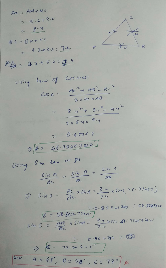 Ac = AMEMC = 5.2+3.2 - 8-4. Bo-Brenc 4.263. 2 7-4 APA = 4.2+5.2=g. using law of colines: AC + AB²-BC CARA 2 x A x AB - 8.42+