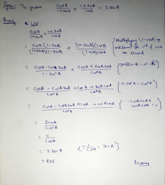 COSA prove + 1t sind COSA = 2 sec A Given To Proof Itsin A LWS : COSA ItsinA It sinh COSA COSA (1-sinal (ASA) (1-sin A) (It s