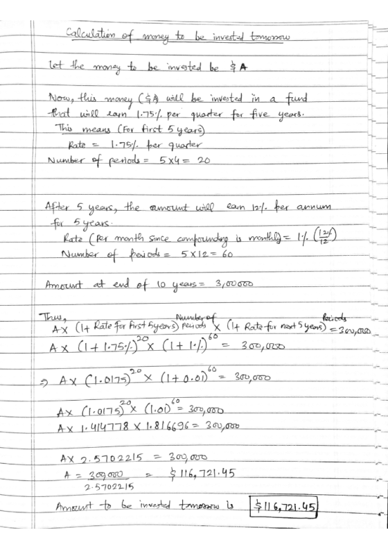 Calculation of money to be invested tomosow let the money to be invested be & A a fund years. Now, this money (&A will be inv