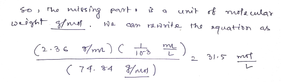 so, the parto is a missing weight genos unit of molecular We can rewrite the equation as (2.36 8/mr) C Tora me ( 74.84 g/mos