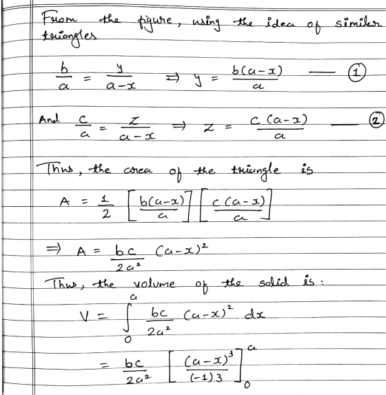 From triangles the figure, using the idea of similar b bca-x) 1 9 a-x а And c = (2 C Ca-x) Z a ax a Thus, the area of the tri