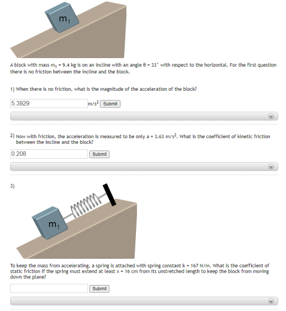 m A block with mass m1 = 9.4 kg is on an incline with an angle 8 = 33 with respect to the horizontal. For the first question